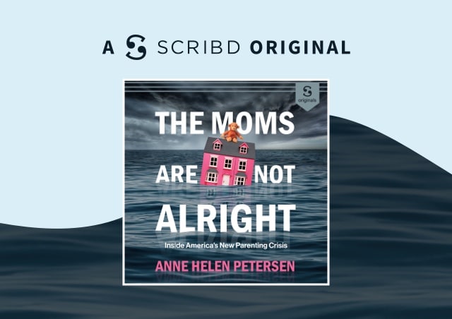 Moms share their darkest truths with Anne Helen Petersen